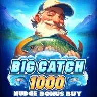 Big Catch 1000 Nudge Bonus Buy game thumbnail